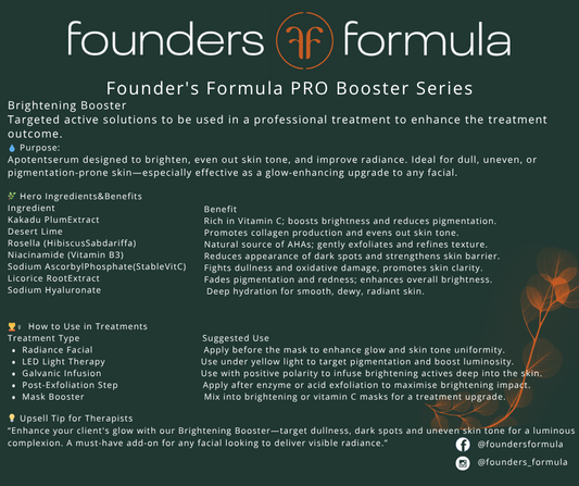 Brightening Booster (Salon Only) - Founder's Formula