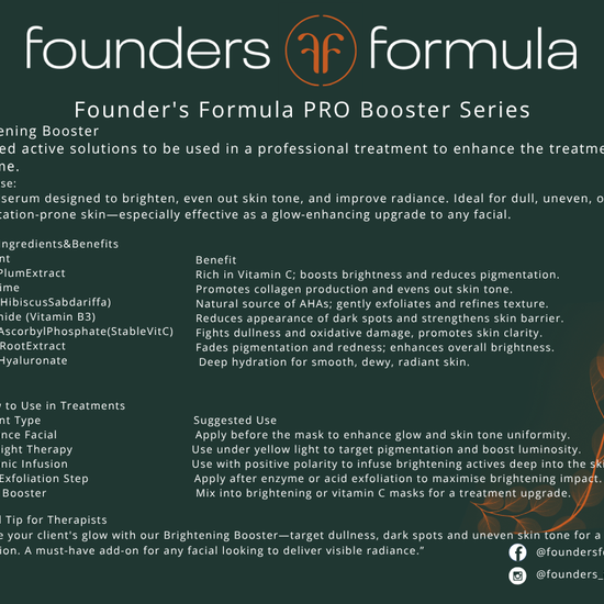 Brightening Booster (Salon Only) - Founder's Formula